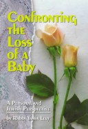 Book cover for Confronting the Loss of a Baby