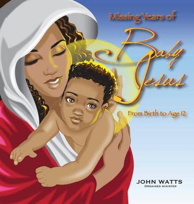 Book cover for Missing Years of baby Jesus