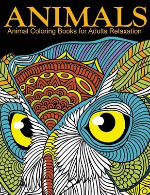 Book cover for Animal Coloring Books for Adults Relaxation