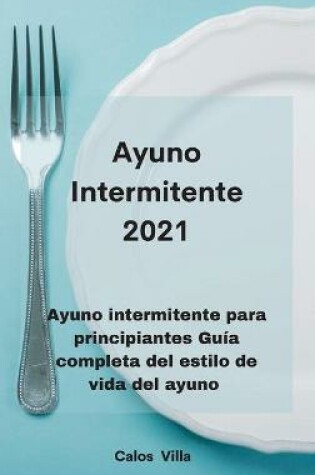 Cover of Ayuno Intermitente 2021