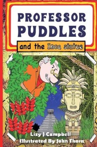 Cover of Professor Puddles and the Inca Statue