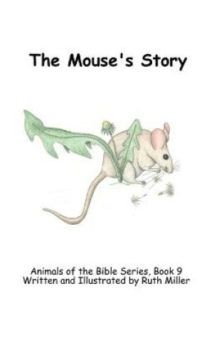 Cover of The Mouse's Story