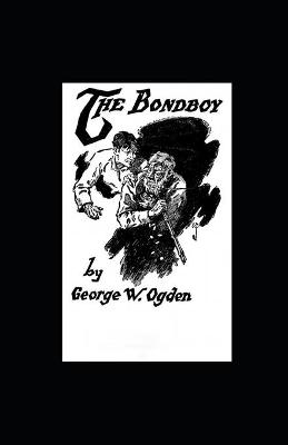 Book cover for The Bondboy illustrated