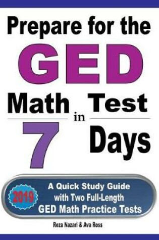 Cover of Prepare for the GED Math Test in 7 Days