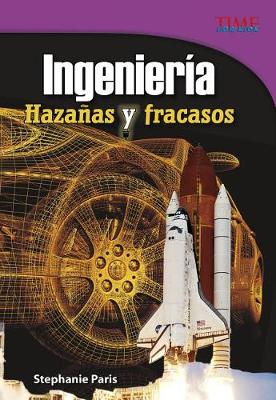 Book cover for Ingeniería: Hazañas Y Fracasos