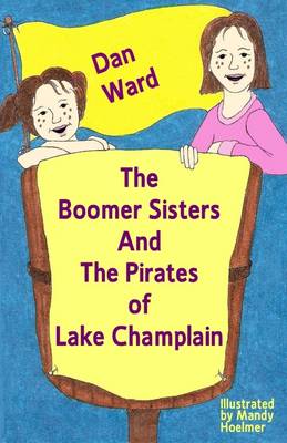 Book cover for The Boomer Sisters and the Pirates of Lake Champlain