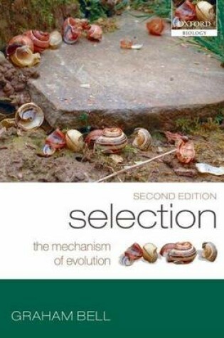 Cover of Selection: The Mechanism of Evolution