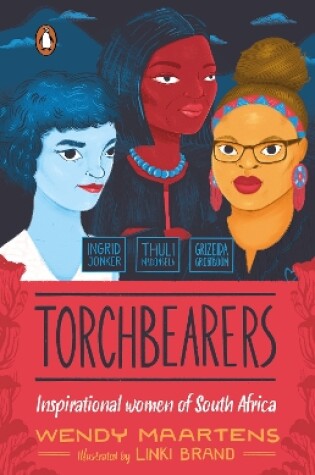 Cover of Torchbearers 1: Ingrid, Thuli, Grizelda