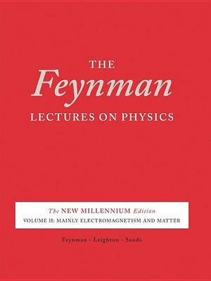 Book cover for The Feynman Lectures on Physics, Desktop Edition Volume II