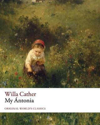 Book cover for My Àntonia (Original World's Classics)