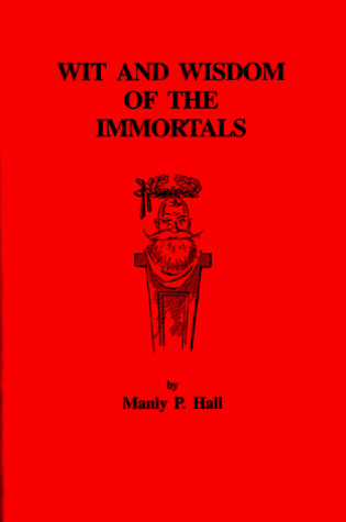 Cover of Wit and Wisdom of the Immortals
