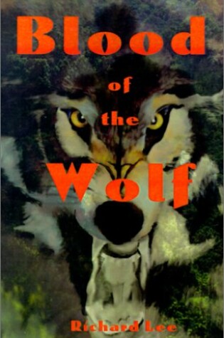 Cover of Blood of the Wolf