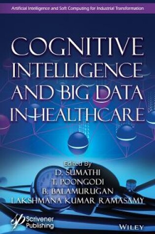 Cover of Cognitive Intelligence and Big Data in Healthcare