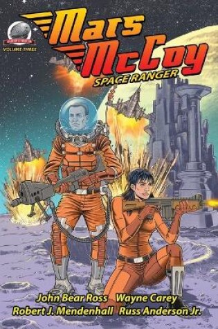 Cover of Mars McCoy-Space Ranger Volume Three
