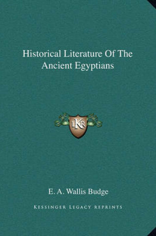 Cover of Historical Literature of the Ancient Egyptians