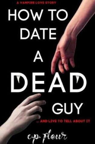 Cover of How to Date a Dead Guy