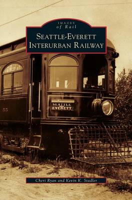 Cover of Seattle-Everett Interurban Railway