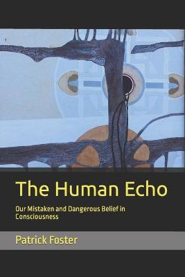 Book cover for The Human Echo