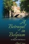 Book cover for A Betrayal in Belgium