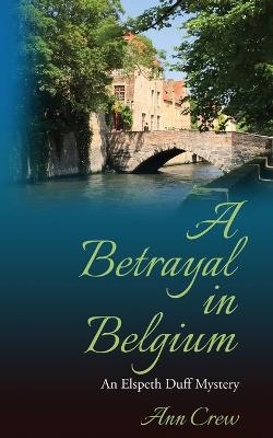Cover of A Betrayal in Belgium