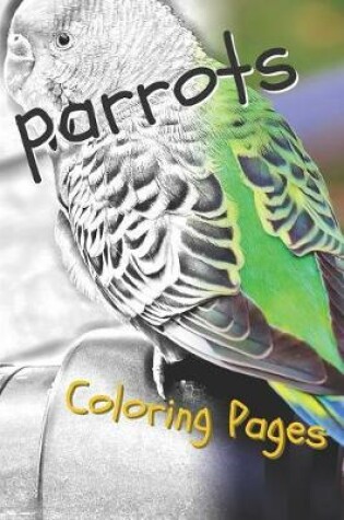 Cover of Parrot Coloring Pages