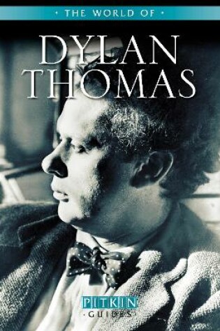 Cover of The World of Dylan Thomas