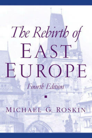 Cover of The Rebirth of East Europe