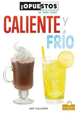 Cover of Caliente Y Frío (Hot and Cold)