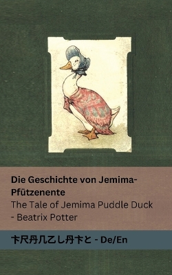 Book cover for Die Geschichte von Jemima-Pfützenente / The Tale of Jemima Puddle Duck