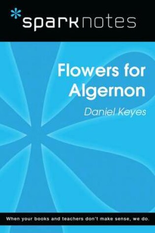 Cover of Flowers for Algernon (Sparknotes Literature Guide)