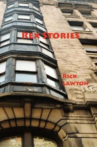 Cover of Rex Stories