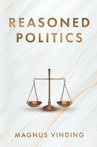 Cover of Reasoned Politics