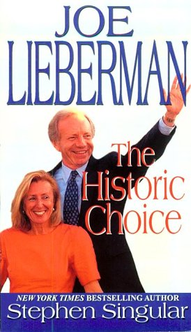 Book cover for Joe Lieberman: The Historic Choice