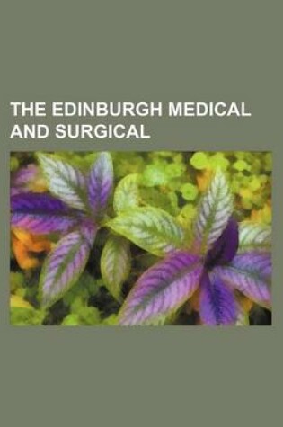 Cover of The Edinburgh Medical and Surgical