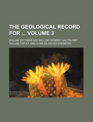 Book cover for The Geological Record for Volume 3