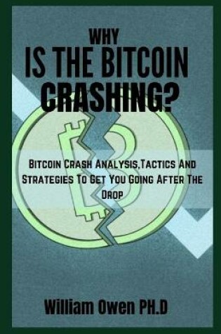 Cover of Why Is the Bitcoin Crashing?
