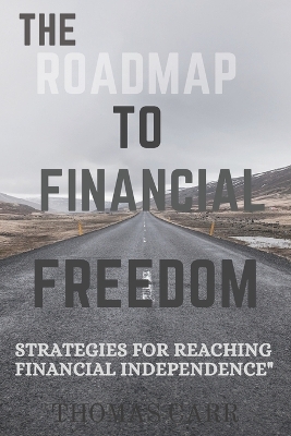 Book cover for The Roadmap to Financial Freedom