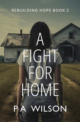 Book cover for A Fight For Home