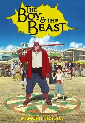 Book cover for The Boy and the Beast (light novel)