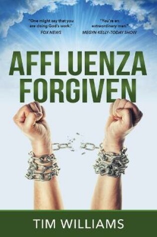 Cover of Affluenza Forgiven