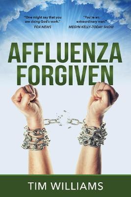 Book cover for Affluenza Forgiven