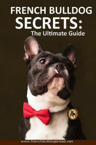 Cover of French Bulldog Secrets