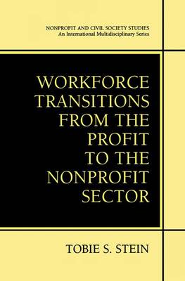 Cover of Workforce Transitions from the Profit to the Nonprofit Sector