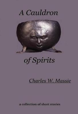 Book cover for A Cauldron of Spirits