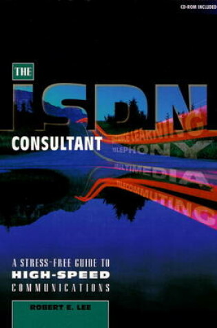 Cover of The ISDN Consultant