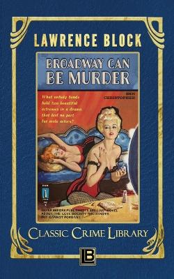 Book cover for Broadway Can Be Murder