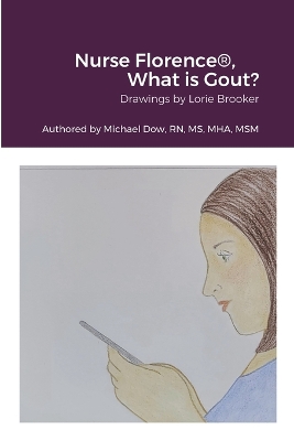 Book cover for Nurse Florence(R), What is Gout?