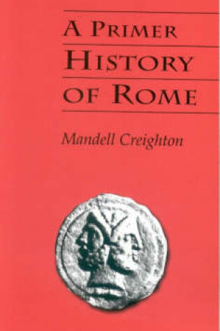 Cover of A Primer History of Rome
