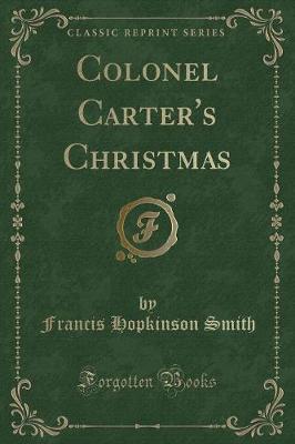 Book cover for Colonel Carter's Christmas (Classic Reprint)