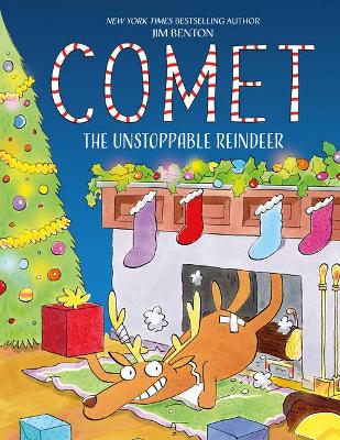 Book cover for Comet the Unstoppable Reindeer